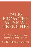 Tales From the Musical Trenches