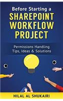 Before Starting a SharePoint Workflow Project