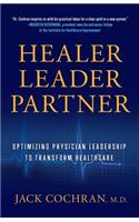 Healer, Leader, Partner