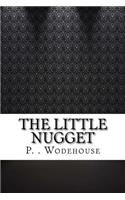 The Little Nugget
