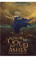 Heir to Gold and Ashes
