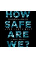 How Safe Are We? Lib/E