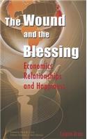 Wound and the Blessing