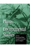 Plants for Environmental Studies