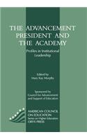 Advancement President and the Academy: Profiles in Institutional Leadership