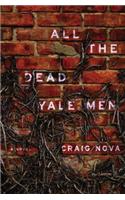 All The Dead Yale Men