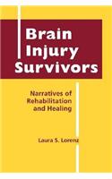 Brain Injury Survivors