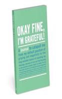 Knock Knock Okay Fine, I`m Grateful Mini Inner Truth Journal