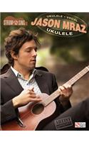 Jason Mraz - Strum & Sing Ukulele