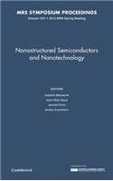 Nanostructured Semiconductors and Nanotechnology: Volume 1551