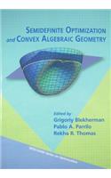 Semidefinite Optimization and Convex Algebraic Geometry