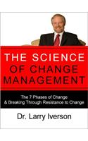 The Science of Change Management