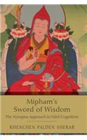 Mipham's Sword of Wisdom