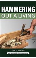 Hammering Out a Living