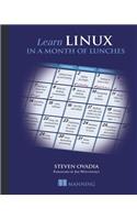 Learn Linux in a Month of Lunches