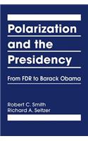 Polarization and the Presidency