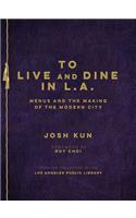 To Live and Dine in L.A.