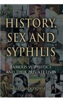 History, Sex and Syphilis