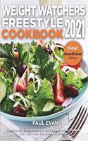 Weight Watchers Freestyle Cookbook 2021