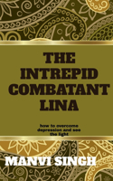 Intrepid Combatant Lina