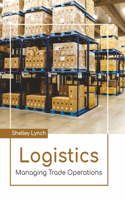 Logistics: Managing Trade Operations