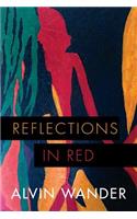 Reflections in Red