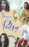 My Memory of Poetry