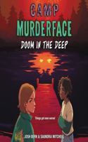 Camp Murderface #2: Doom in the Deep Lib/E