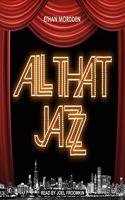 All That Jazz