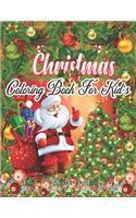 Coloring Christmas Book: Fun Children's Christmas Gift or Present for Toddlers & Kids - 50 Beautiful Pages to Color with Santa Claus, Reindeer, Snowmen & More!