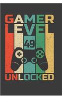 Gamer Level 49 Unlocked