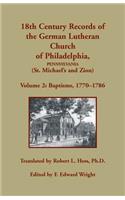 18th Century Records of the German Lutheran Church of Philadelphia, Pennsylvania (St. Michael's and Zion)