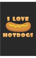 I love hotdogs