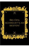 Bei Opa schmeckt's am besten