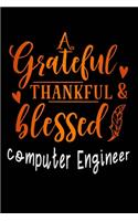 grateful thankful & blessed Computer Engineer
