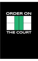 Order on The Court