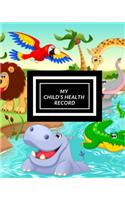 My child's Health Record