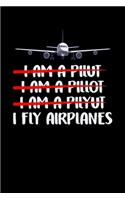 I Fly Airplanes