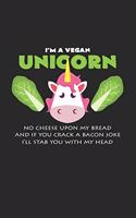 I'm a vegan unicorn