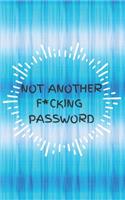 Not Another F*cking Password