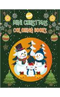 Mini Christmas Coloring Books: Christmas Coloring Books For Adults, Mini Christmas Coloring Books. 50 Page 8.5"x 11"