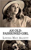 An Old-Fashioned Girl