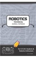 Robotics Technical Journal Notebook - For Stem Students & Robotics Enthusiasts