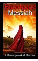 Bloodgood Messiah