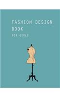 Fashion Design Book for Girls
