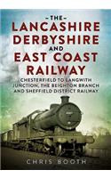 Lancashire Derbyshire and East Coast Railway
