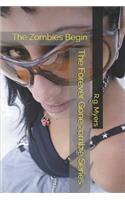 The Forever Gone Zombie Series