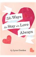 52 Ways to Stay in Love Always