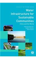 Water Infrastructure for Sustainable Communities