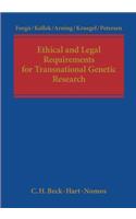 Ethical and Legal Requirements of Transnational Genetic Research